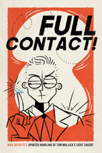 Load image into Gallery viewer, Full Contact by Nick Diffatte